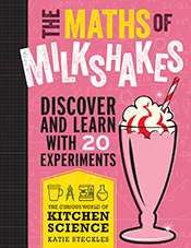 Cover of 'The Maths of Milkshakes' featuring a cartoon of a strawberry mil